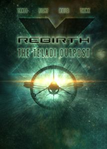 X Rebirth - The Teladi Outpost